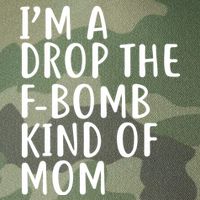 I'm A Drop The F-Bomb Kind Of Mom1 Legacy Tie Dye Trucker Hat