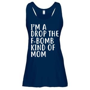 I'm A Drop The F-Bomb Kind Of Mom1 Ladies Essential Flowy Tank