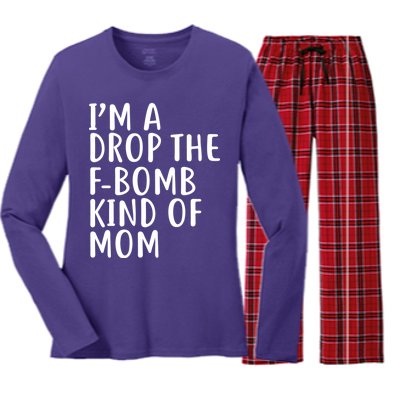 I'm A Drop The F-Bomb Kind Of Mom1 Women's Long Sleeve Flannel Pajama Set 