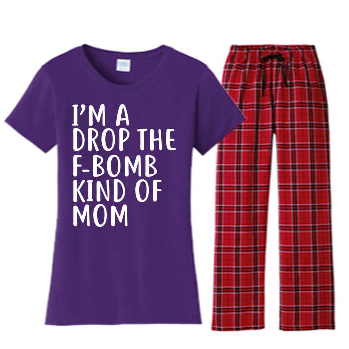 I'm A Drop The F-Bomb Kind Of Mom1 Women's Flannel Pajama Set