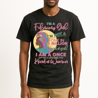 I'm A February Girl I Am A Once In A Lifetime Kind Of Woman Tall T-Shirt