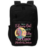 I'm A February Girl I Am A Once In A Lifetime Kind Of Woman Impact Tech Backpack