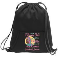 I'm A February Girl I Am A Once In A Lifetime Kind Of Woman Sweatshirt Cinch Pack Bag