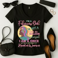 I'm A February Girl I Am A Once In A Lifetime Kind Of Woman Women's V-Neck T-Shirt
