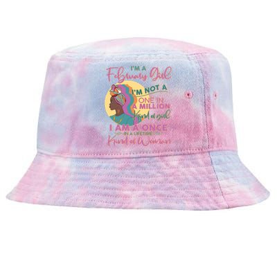 I'm A February Girl I Am A Once In A Lifetime Kind Of Woman Tie-Dyed Bucket Hat