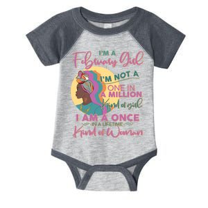 I'm A February Girl I Am A Once In A Lifetime Kind Of Woman Infant Baby Jersey Bodysuit