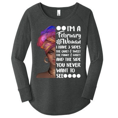 I'm A February Woman Women's Perfect Tri Tunic Long Sleeve Shirt