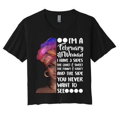 I'm A February Woman Women's Crop Top Tee