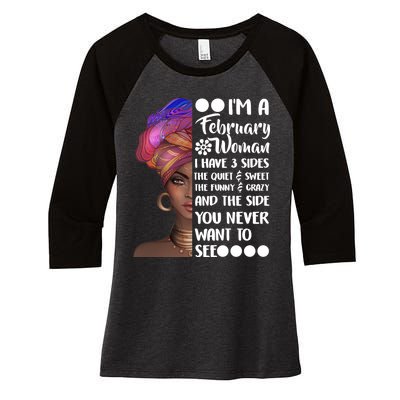 I'm A February Woman Women's Tri-Blend 3/4-Sleeve Raglan Shirt