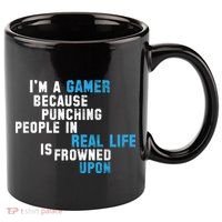 I'm A Gamer Because Punching People 11oz C Handle Ceramic Mug