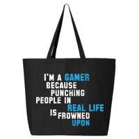 I'm A Gamer Because Punching People 25L Jumbo Tote