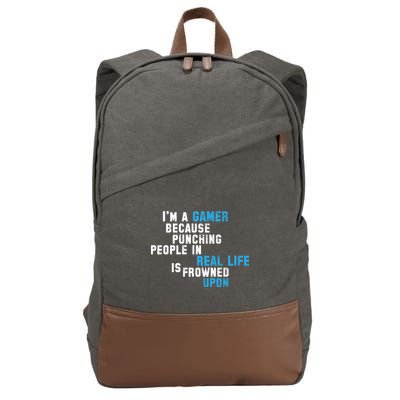 I'm A Gamer Because Punching People Cotton Canvas Backpack