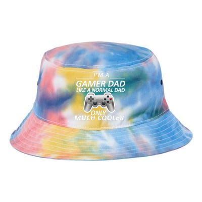 I'm A Gamer Dad Like A Normal Dad But Much Cooler Tie Dye Newport Bucket Hat