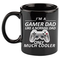 I'm A Gamer Dad Like A Normal Dad But Much Cooler 11oz C Handle Ceramic Mug