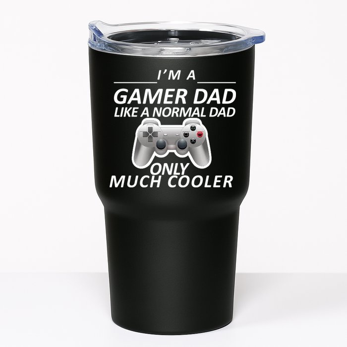 I'm A Gamer Dad Like A Normal Dad But Much Cooler Tumbler