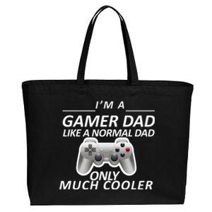 I'm A Gamer Dad Like A Normal Dad But Much Cooler Cotton Canvas Jumbo Tote