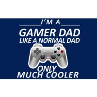 I'm A Gamer Dad Like A Normal Dad But Much Cooler Bumper Sticker