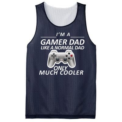 I'm A Gamer Dad Like A Normal Dad But Much Cooler Mesh Reversible Basketball Jersey Tank