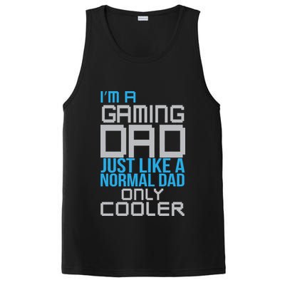 I'm A Gaming Dad Like a Normal Dad Only Cooler PosiCharge Competitor Tank