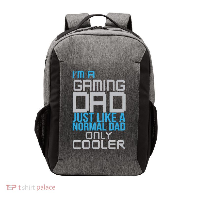 I'm A Gaming Dad Like a Normal Dad Only Cooler Vector Backpack