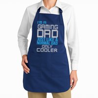 I'm A Gaming Dad Like a Normal Dad Only Cooler Apron