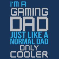 I'm A Gaming Dad Like a Normal Dad Only Cooler Baby Bodysuit