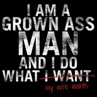 I'm A Grown Man And I Do What My Wife Wants Cooling Performance Crew T-Shirt