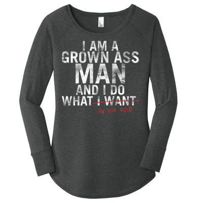 I'm A Grown Man And I Do What My Wife Wants Women's Perfect Tri Tunic Long Sleeve Shirt