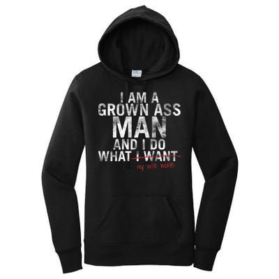 I'm A Grown Man And I Do What My Wife Wants Women's Pullover Hoodie