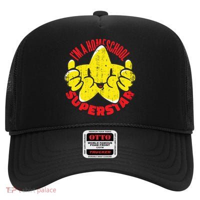 I'm A Homeschool Superstar High Crown Mesh Back Trucker Hat