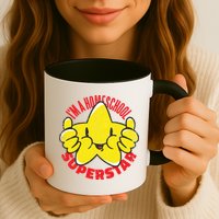 I'm A Homeschool Superstar Mug