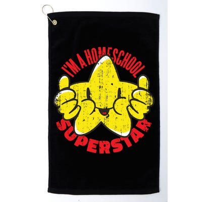 I'm A Homeschool Superstar Golf Towel