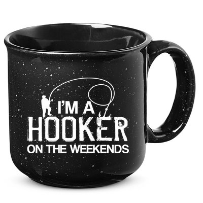 I'm A Hooker On The Weekends 15oz Campfire Ceramic Mug