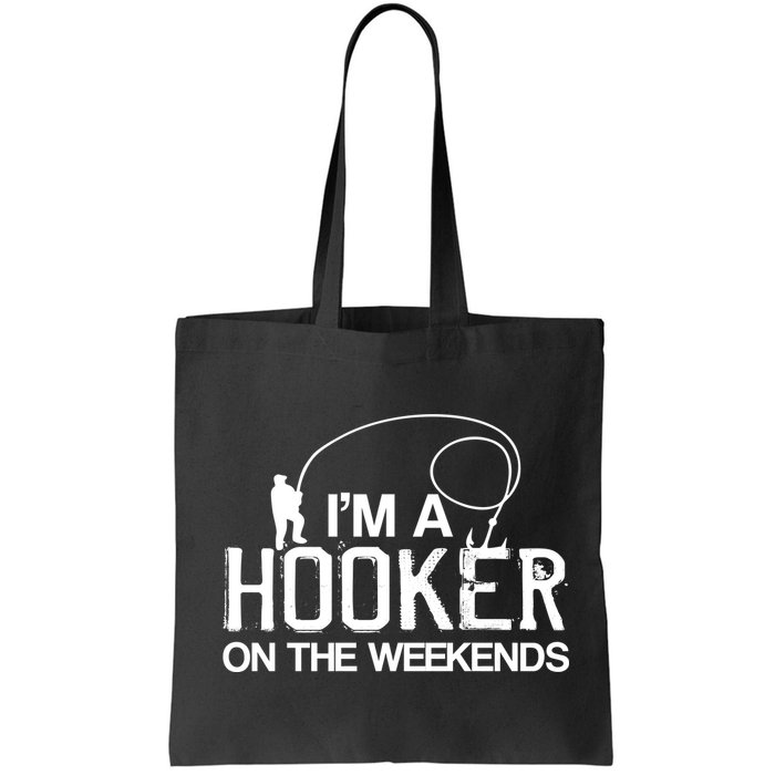 I'm A Hooker On The Weekends Bag