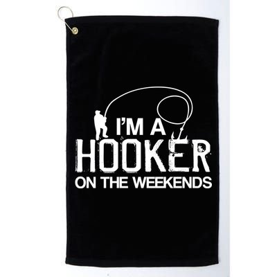 I'm A Hooker On The Weekends Golf Towel