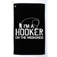 I'm A Hooker On The Weekends Golf Towel