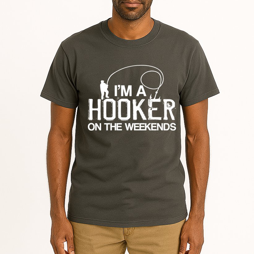 I'm A Hooker On The Weekends Tall T-Shirt