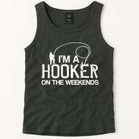 I'm A Hooker On The Weekends Tank Top