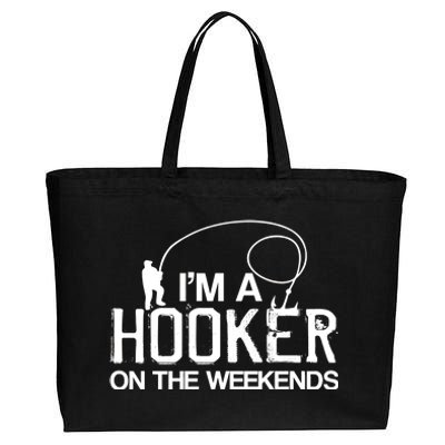 I'm A Hooker On The Weekends Cotton Canvas Jumbo Tote