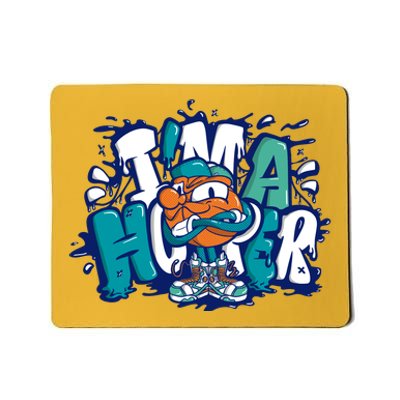 I'm A Hooper Basketball Graffiti Mousepad