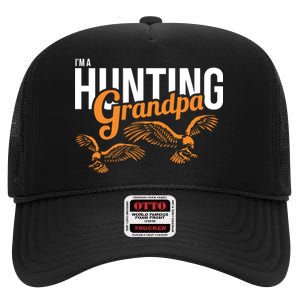 I'm a Hunting Grandpa High Crown Mesh Back Trucker Hat