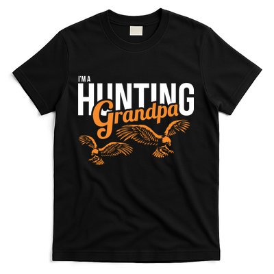 I'm a Hunting Grandpa T-Shirt