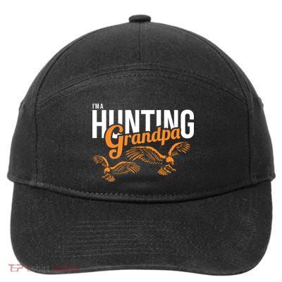 I'm a Hunting Grandpa 7-Panel Snapback Hat