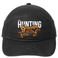 I'm a Hunting Grandpa 7-Panel Snapback Hat