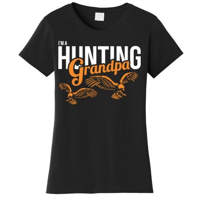 I'm a Hunting Grandpa Women's T-Shirt