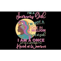 I'm A January Girl I Am A Once in A Lifetime Kind Of Woman Bumper Sticker