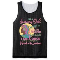 I'm A January Girl I Am A Once in A Lifetime Kind Of Woman Mesh Reversible Basketball Jersey Tank