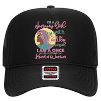 I'm A January Girl I Am A Once in A Lifetime Kind Of Woman Hat