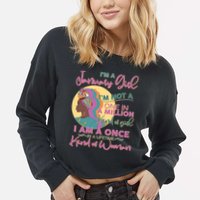 I'm A January Girl I Am A Once in A Lifetime Kind Of Woman Cropped Pullover Crew