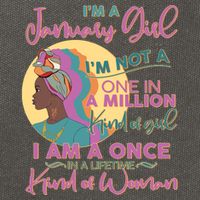 I'm A January Girl I Am A Once in A Lifetime Kind Of Woman Cotton Canvas Backpack